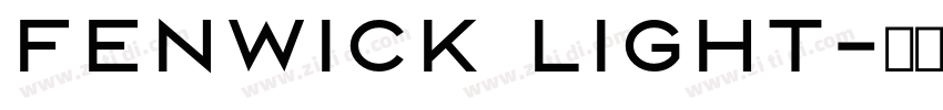 fenwick light字体转换 fenwick light字体转换
